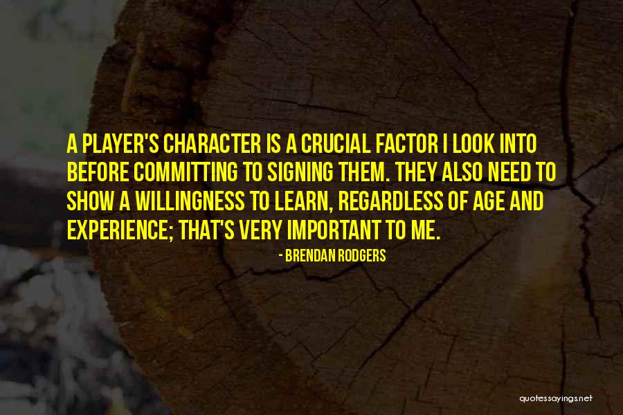 Brendan Rodgers Quotes 1939846 Brendan Rodgers Quotes 1939846