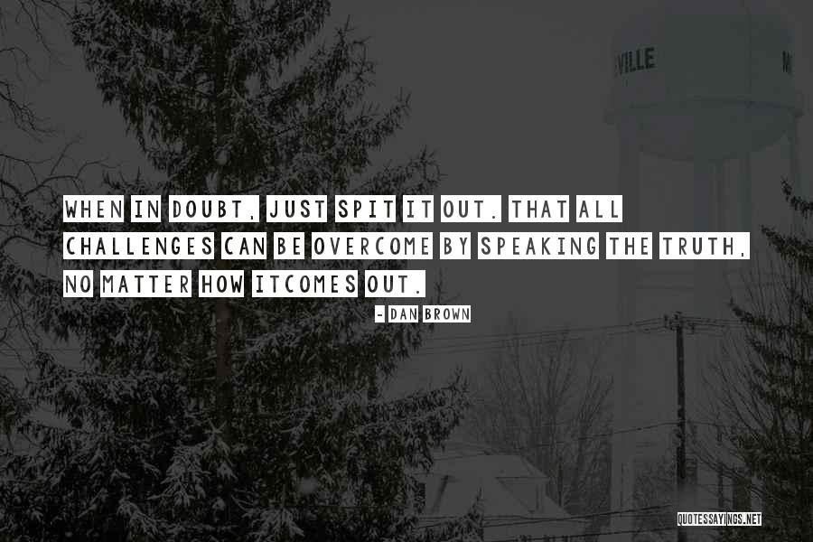 Brendan The Dark Hughes Quotes By Dan Brown Brendan The Dark Hughes Quotes By Dan Brown