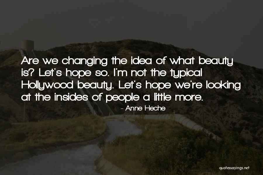 Brenderup Quotes By Anne Heche Brenderup Quotes By Anne Heche