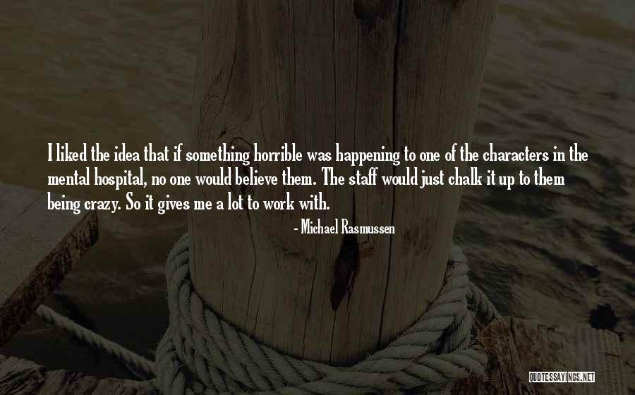 Brenderup Quotes By Michael Rasmussen Brenderup Quotes By Michael Rasmussen