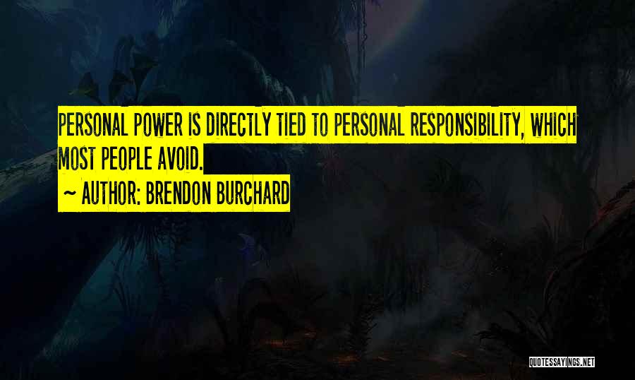 Brendon Burchard Quotes 1729313
