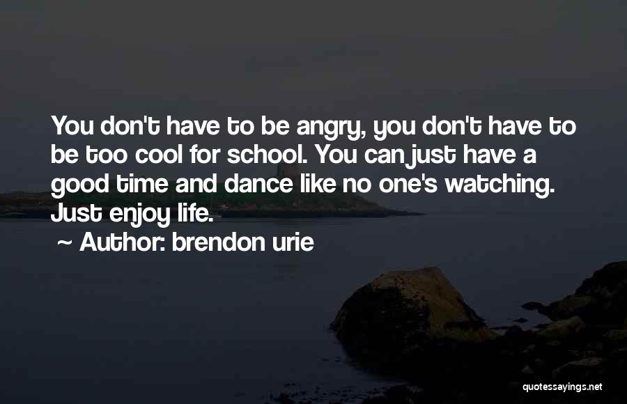 Brendon Urie Quotes 1287183