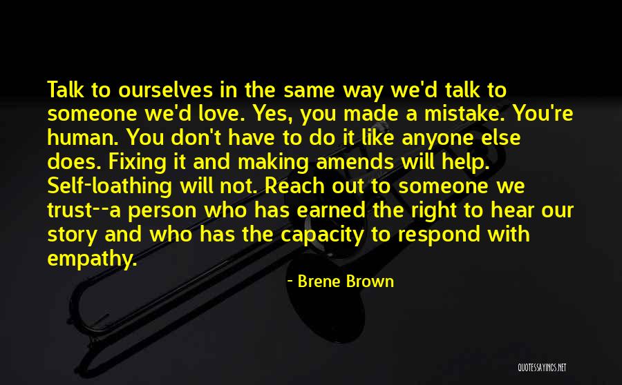 Brene Brown Empathy Quotes By Brene Brown