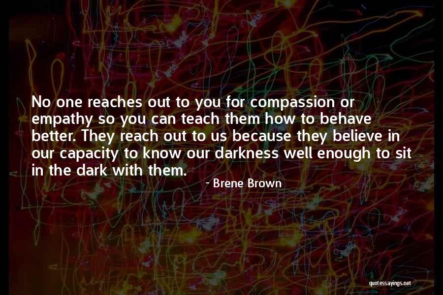 Brene Brown Empathy Quotes By Brene Brown