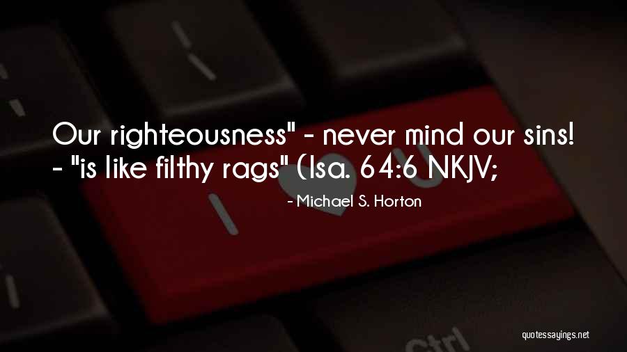 Breneman Equipment Quotes By Michael S. Horton Breneman Equipment Quotes By Michael S. Horton