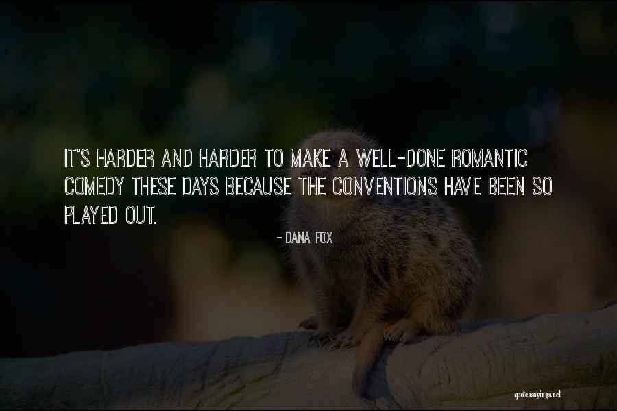 Brengen West Quotes By Dana Fox Brengen West Quotes By Dana Fox