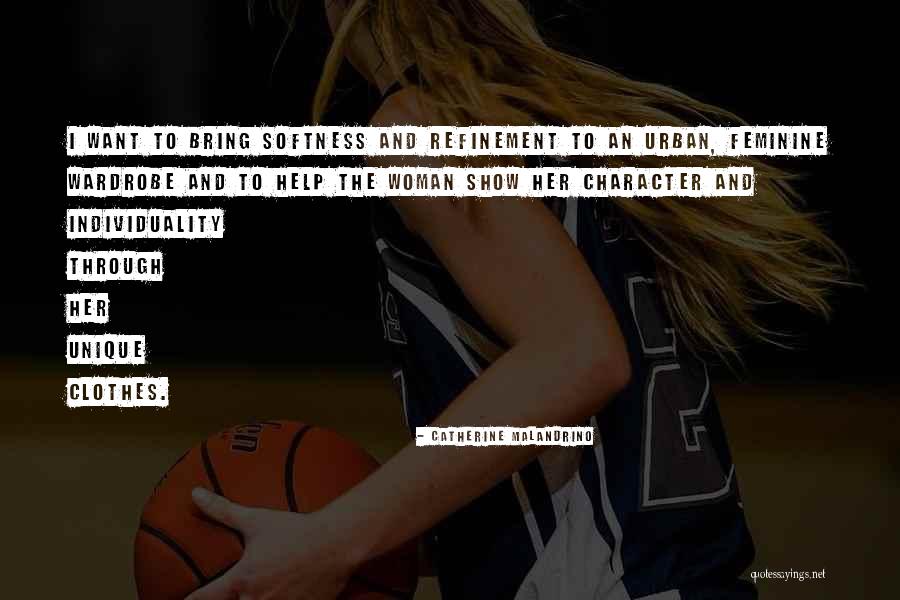 Brengmans Quotes By Catherine Malandrino Brengmans Quotes By Catherine Malandrino