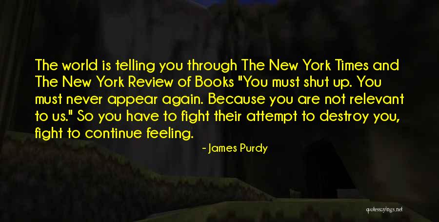 Brenham Quotes By James Purdy Brenham Quotes By James Purdy