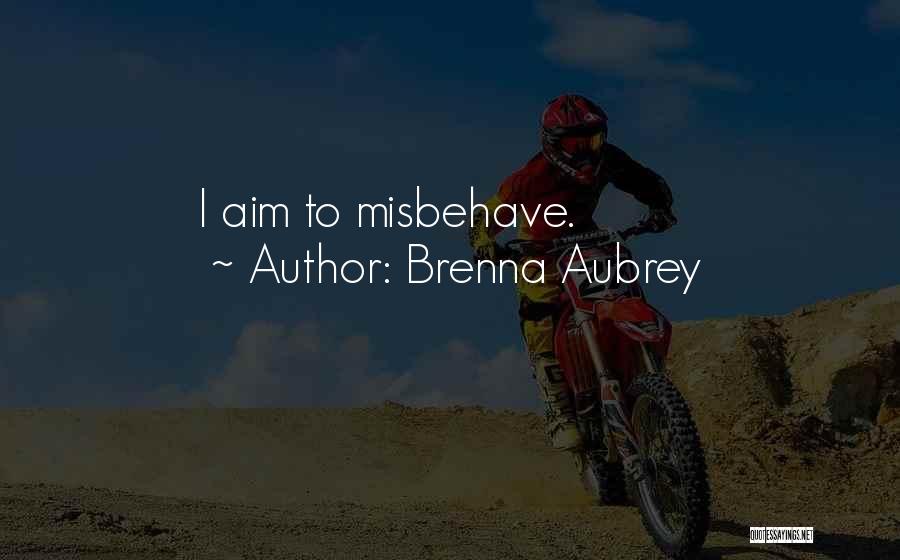 Brenna Aubrey Quotes 1891821