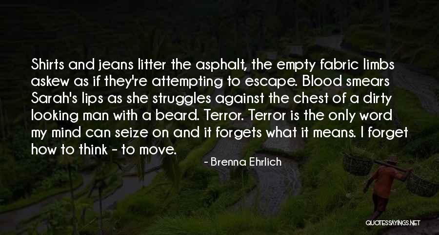 Brenna Ehrlich Quotes 656532