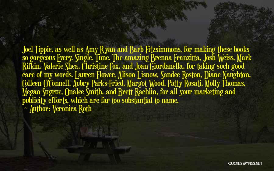 Brenna Smith Quotes By Veronica Roth