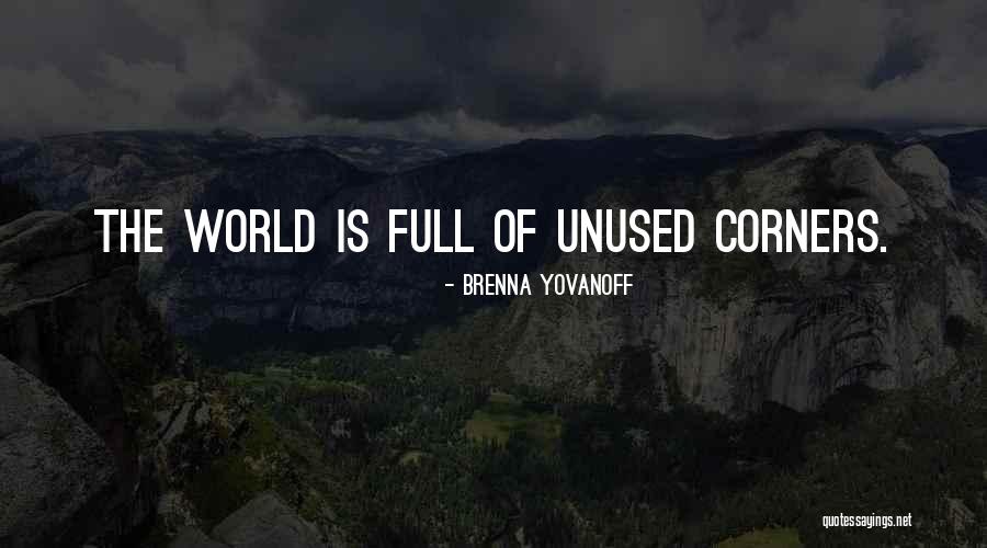 Brenna Yovanoff Quotes 1286376