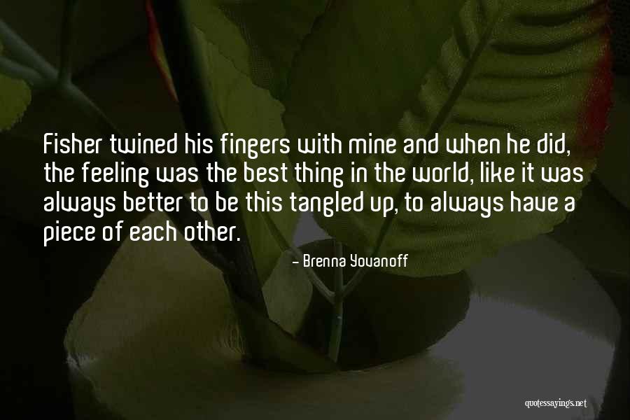 Brenna Yovanoff Quotes 1392746 Brenna Yovanoff Quotes 1392746