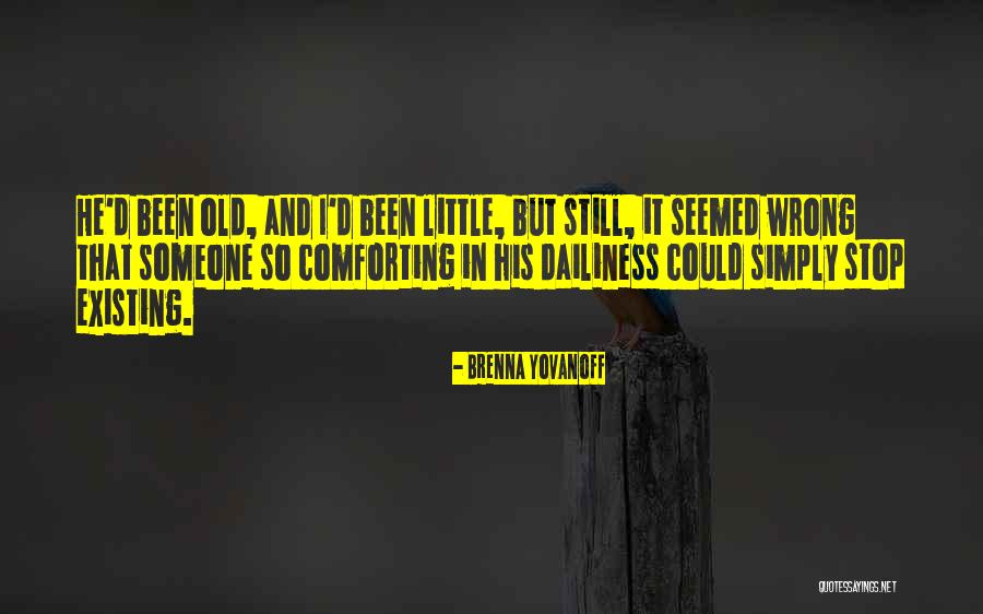 Brenna Yovanoff Quotes 159111 Brenna Yovanoff Quotes 159111