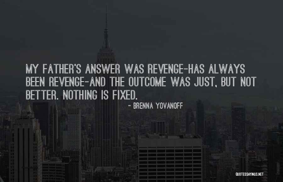 Brenna Yovanoff Quotes 1793304 Brenna Yovanoff Quotes 1793304