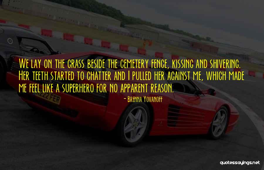Brenna Yovanoff Quotes 1797967 Brenna Yovanoff Quotes 1797967