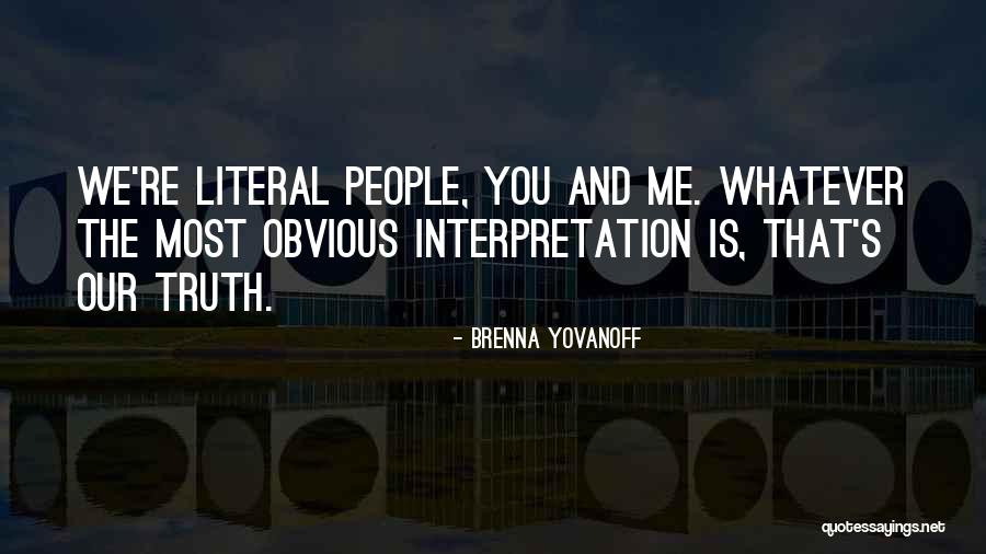 Brenna Yovanoff Quotes 1939150