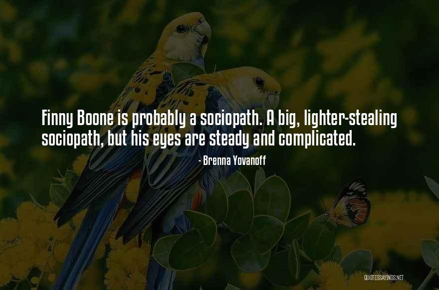 Brenna Yovanoff Quotes 2253830 Brenna Yovanoff Quotes 2253830