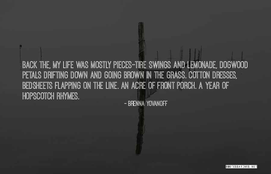 Brenna Yovanoff Quotes 363716