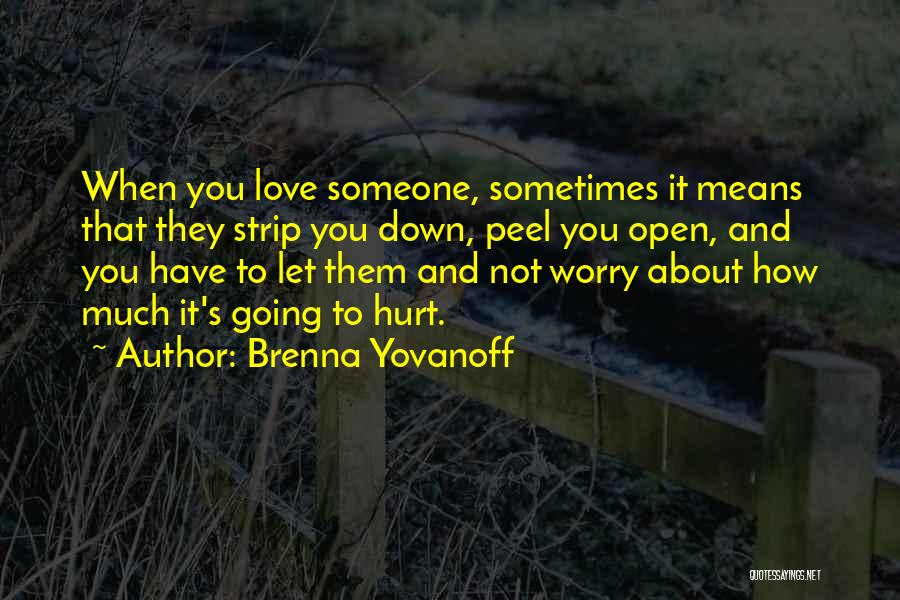 Brenna Yovanoff Quotes 713165