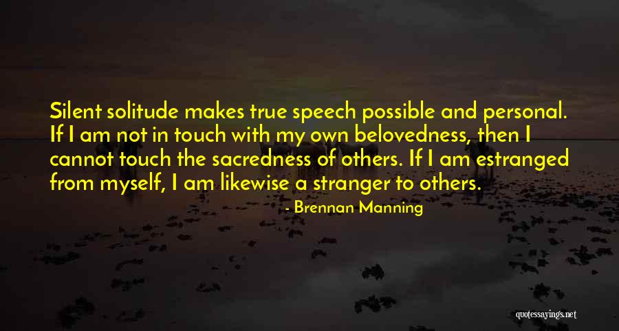 Brennan Manning Quotes 1275465