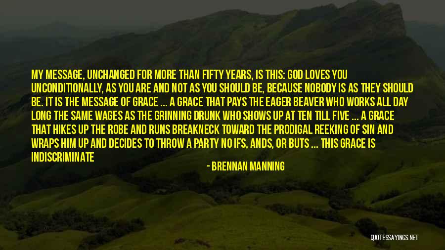 Brennan Manning Quotes 1392525 Brennan Manning Quotes 1392525