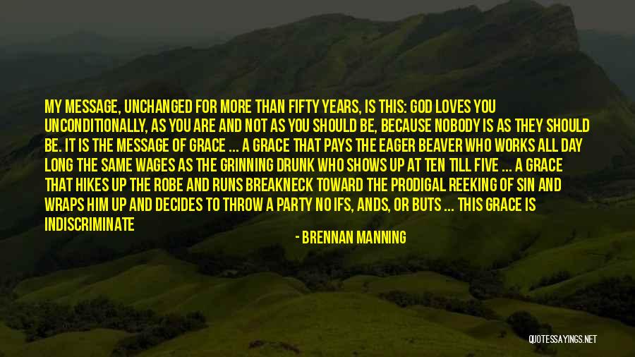 Brennan Manning Quotes 1392525