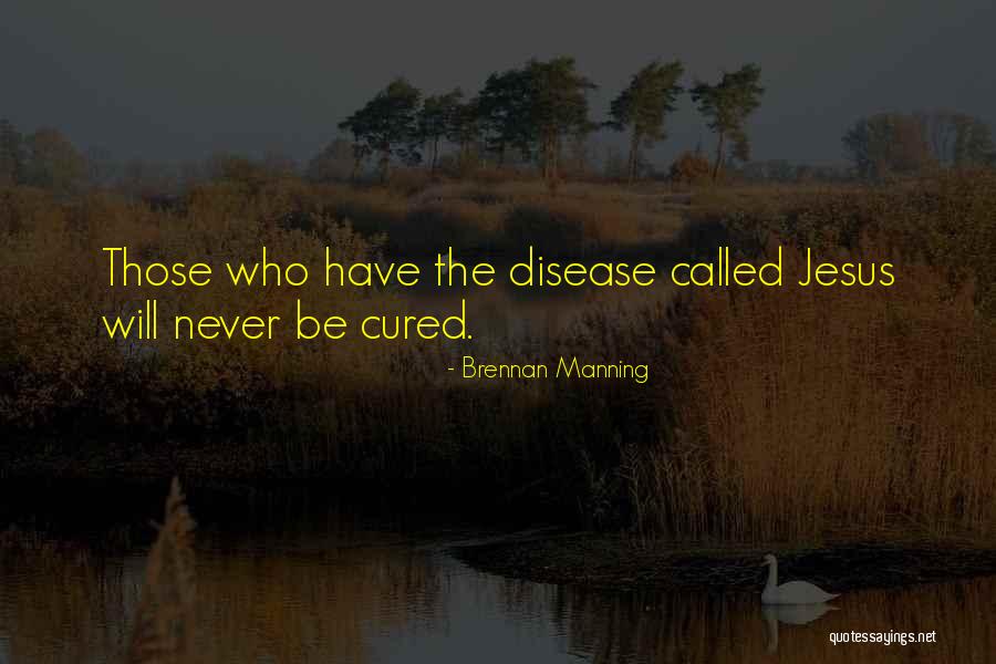 Brennan Manning Quotes 1909485 Brennan Manning Quotes 1909485