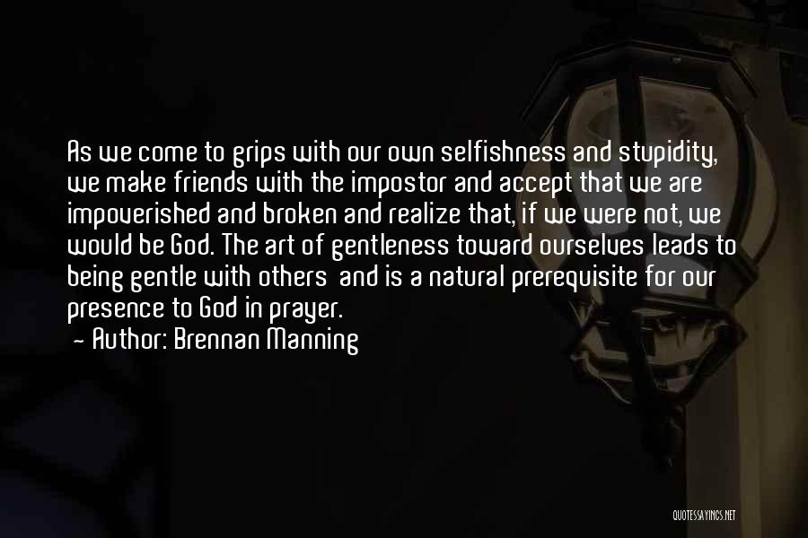 Brennan Manning Quotes 192388