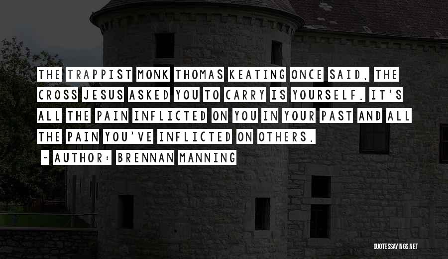 Brennan Manning Quotes 2182140