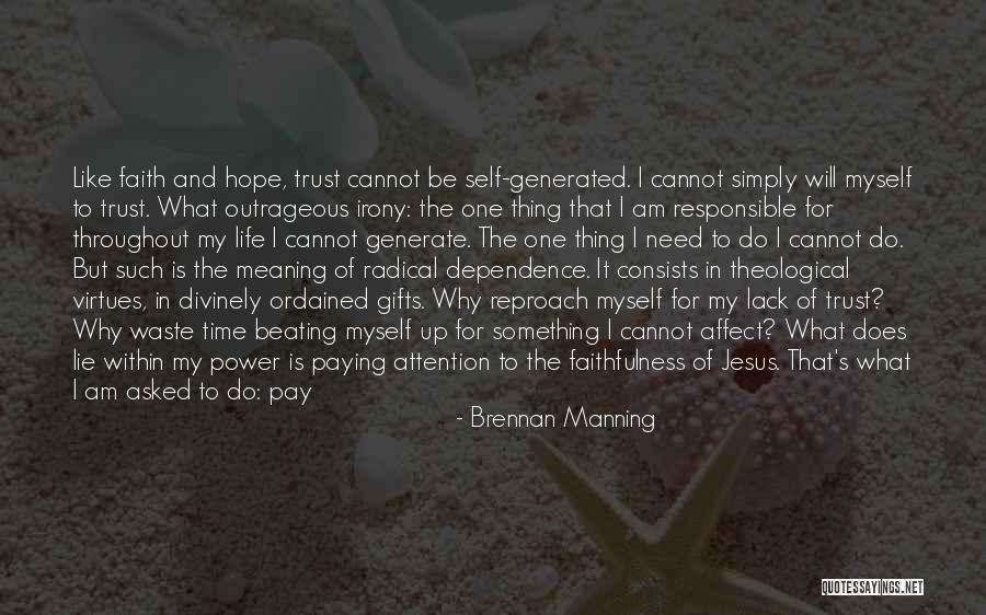 Brennan Manning Quotes 654742 Brennan Manning Quotes 654742