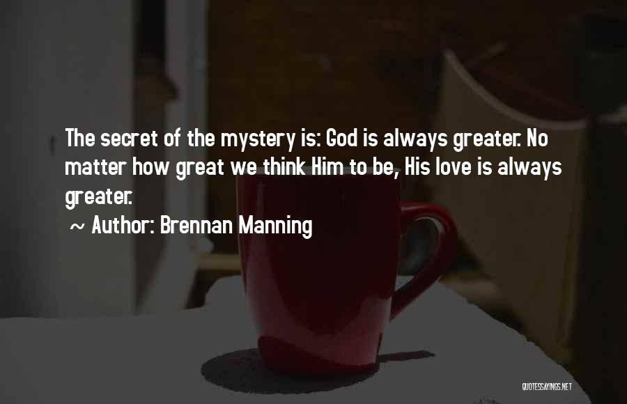 Brennan Manning Quotes 692448