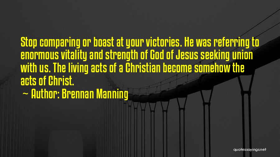 Brennan Manning Quotes 83485