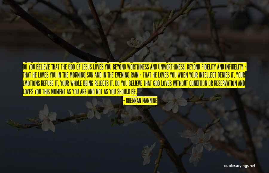 Brennan Manning Quotes 923769 Brennan Manning Quotes 923769