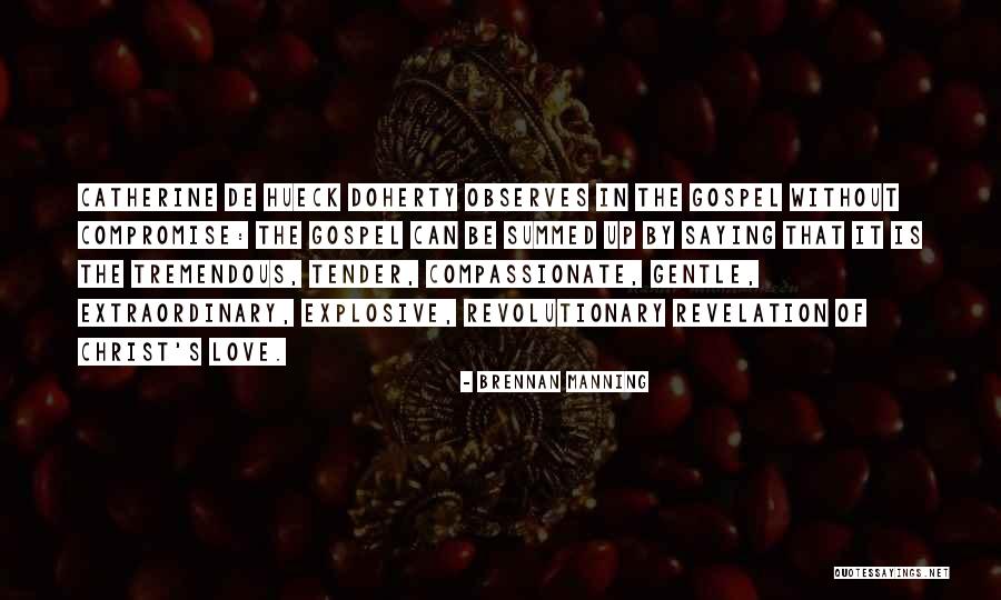 Brennan Manning Quotes 998006 Brennan Manning Quotes 998006
