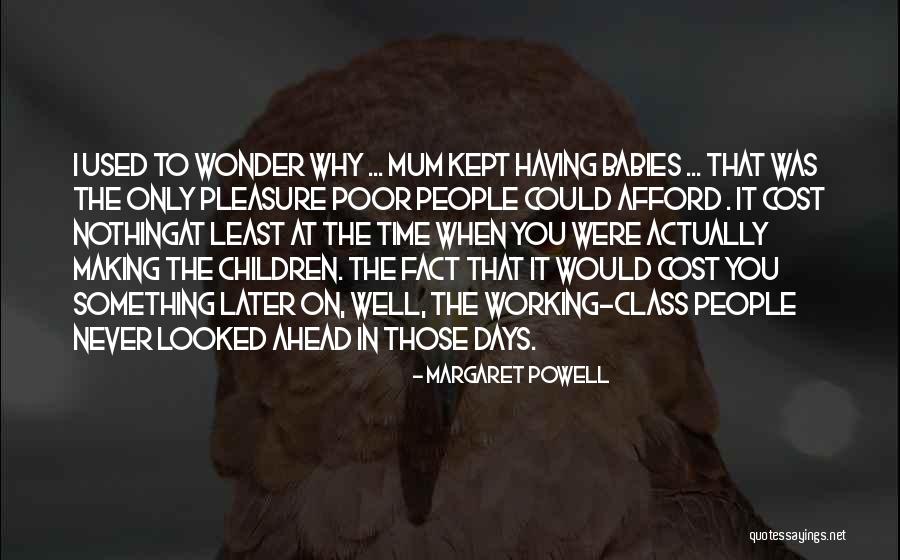 Brennand Agency Quotes By Margaret Powell Brennand Agency Quotes By Margaret Powell