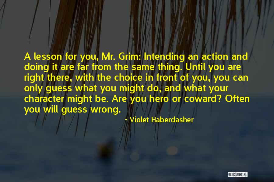 Brenneke Quotes By Violet Haberdasher Brenneke Quotes By Violet Haberdasher