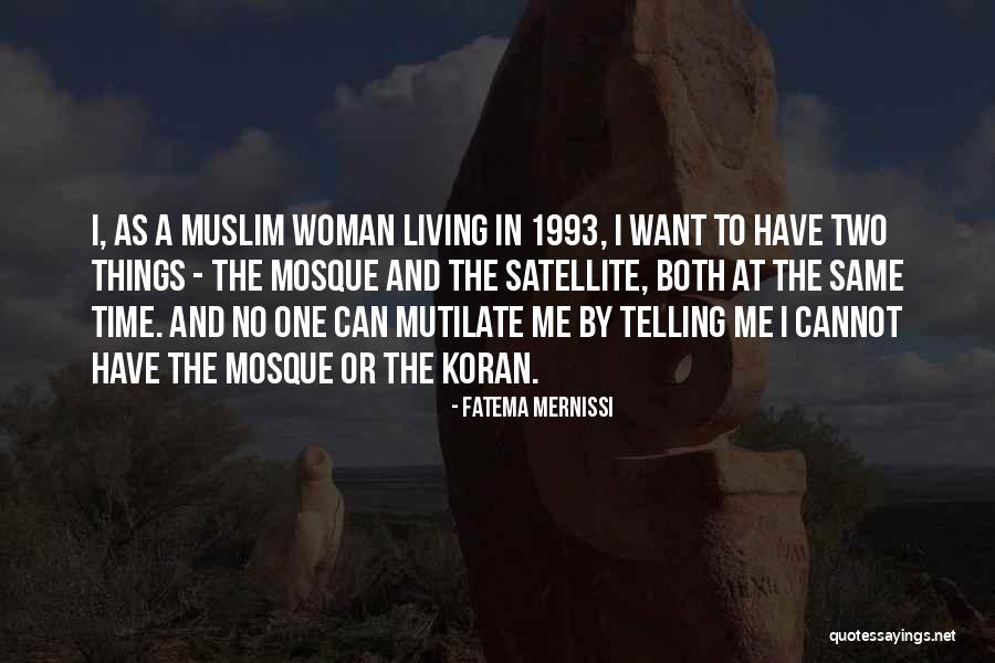 Brenneman Ford Quotes By Fatema Mernissi Brenneman Ford Quotes By Fatema Mernissi