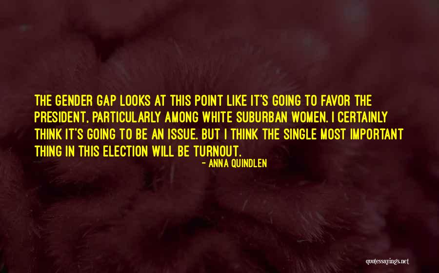Brennemann Slur Quotes By Anna Quindlen Brennemann Slur Quotes By Anna Quindlen