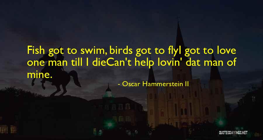 Brennen Davis Quotes By Oscar Hammerstein II Brennen Davis Quotes By Oscar Hammerstein II
