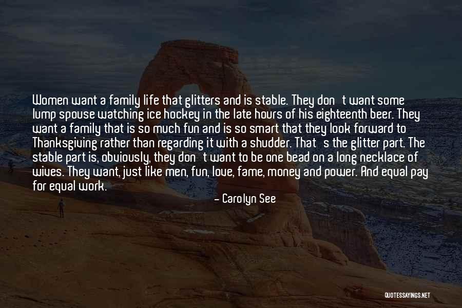 Brennende Augen Quotes By Carolyn See Brennende Augen Quotes By Carolyn See