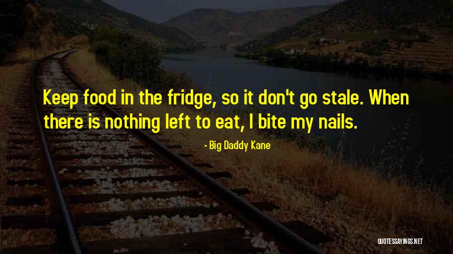 Brennende Fusssohlen Quotes By Big Daddy Kane Brennende Fusssohlen Quotes By Big Daddy Kane