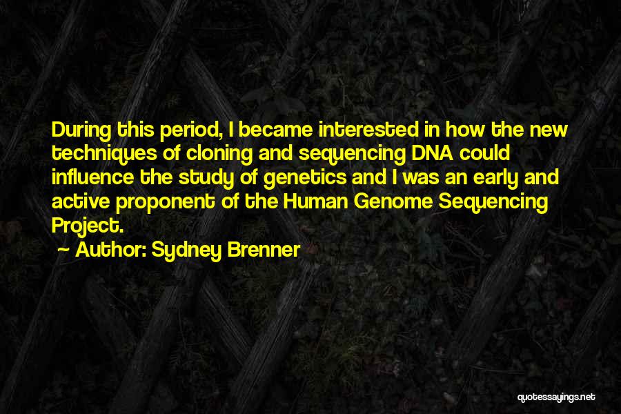 Brenner Quotes By Sydney Brenner