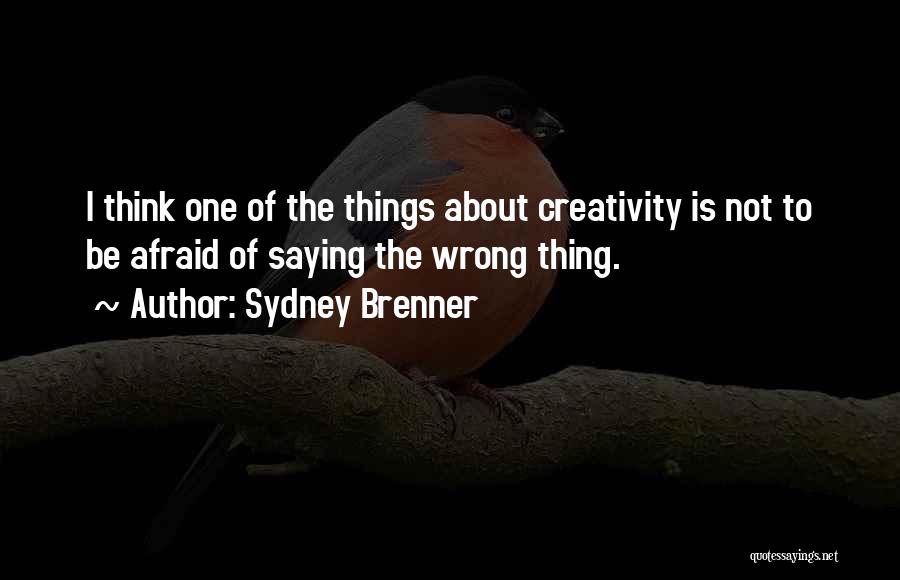 Brenner Quotes By Sydney Brenner