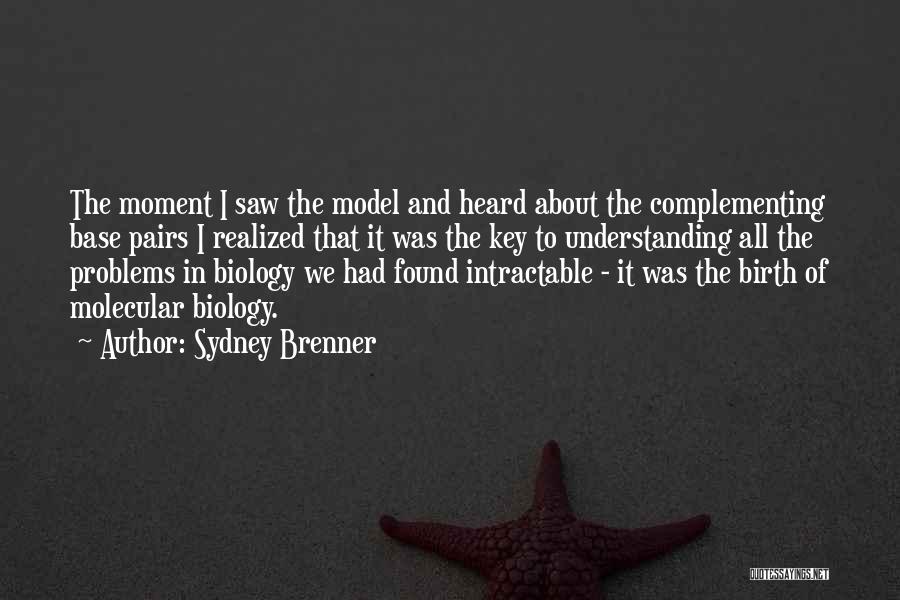 Brenner Quotes By Sydney Brenner