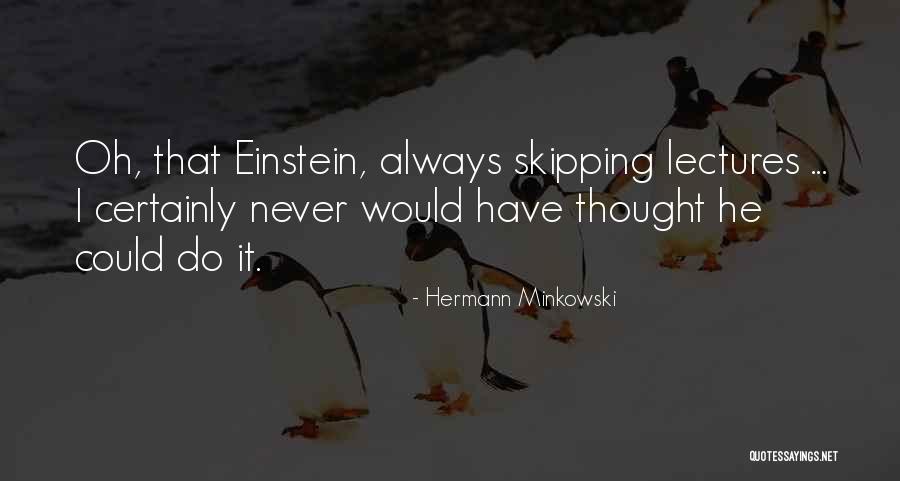 Brennicke Nadeshda Quotes By Hermann Minkowski Brennicke Nadeshda Quotes By Hermann Minkowski