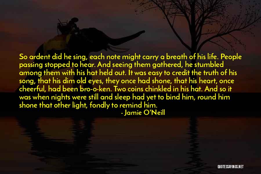 Brenning Rock Quotes By Jamie O'Neill Brenning Rock Quotes By Jamie O'Neill