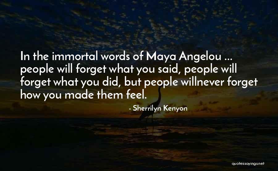 Brenninkmeijer Family Members Quotes By Sherrilyn Kenyon Brenninkmeijer Family Members Quotes By Sherrilyn Kenyon