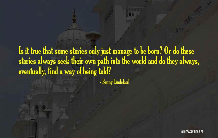 Brennsteine Quotes By Benny Lindelauf Brennsteine Quotes By Benny Lindelauf