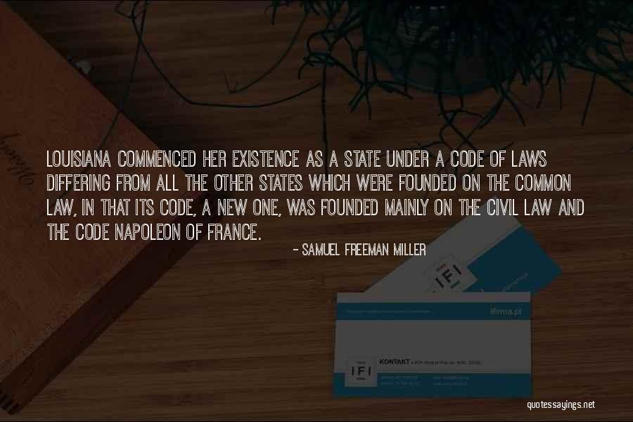 Brenock Oconnor Quotes By Samuel Freeman Miller